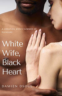 White Wife, Black Heart