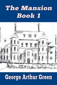 The Mansion Book One