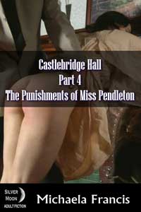 The Punishments Of Miss Pendleton