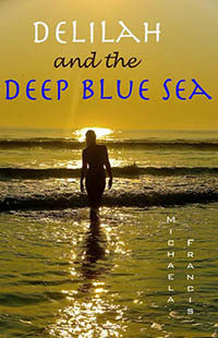 Delilah and the Deep Blue Sea