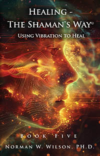 Healing - The Shaman s Way - Book 5