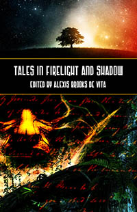 Tales In Firelight And Shadow