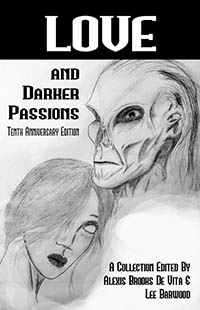 Love and Darker Passions