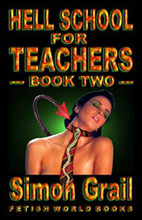 Hell School for Teachers - Book Two