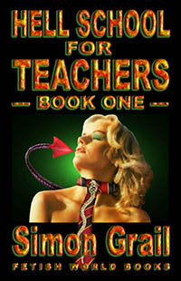 Hell School for Teachers - Book One