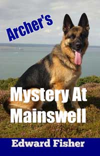 Archer s Mystery At Mainswell